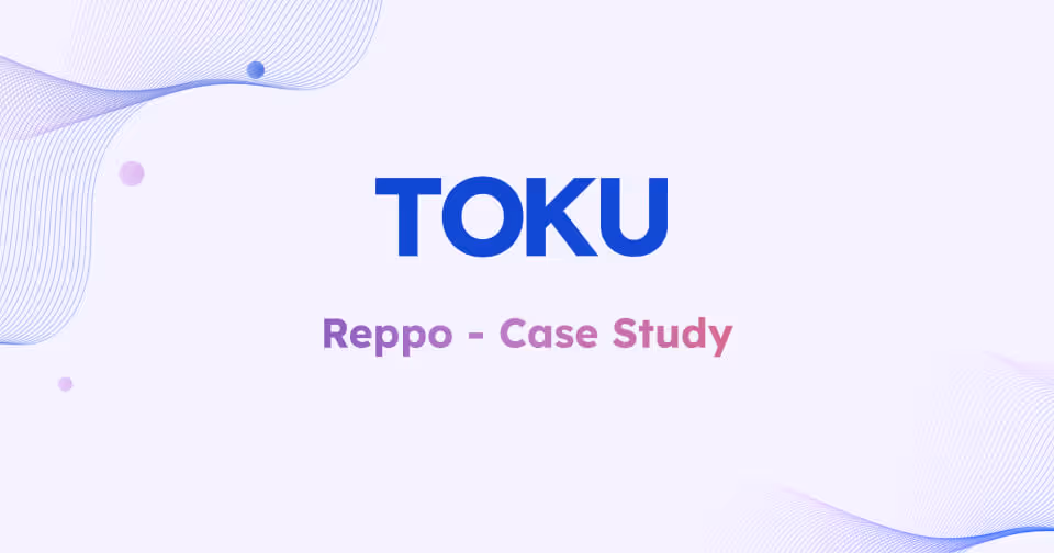 Toku and Reppo case study cover